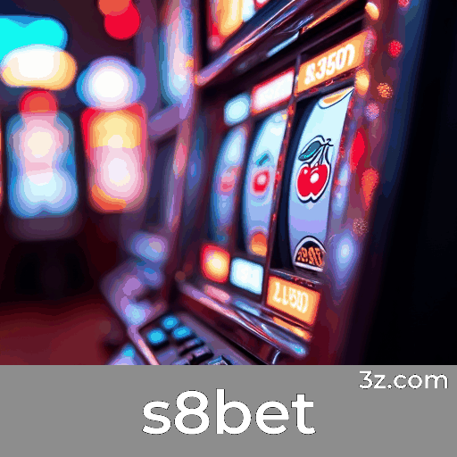 Apostas Esportivas Especializadas com s8bet no Brasil
